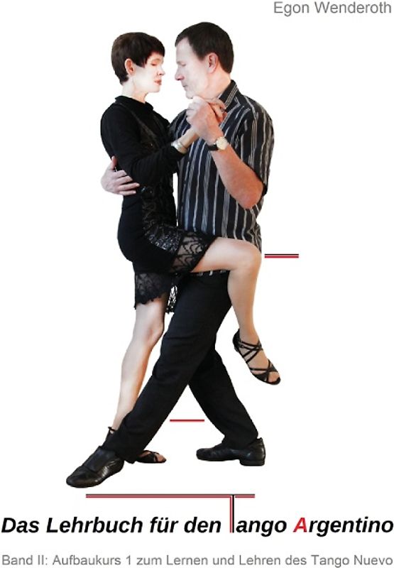 Das Lehrbuch für den Tango Argentino