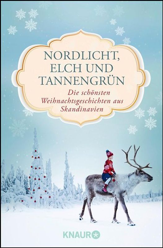 Nordlicht, Elch und Tannengrün