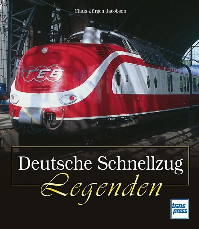 Deutsche Schnellzug Legenden
