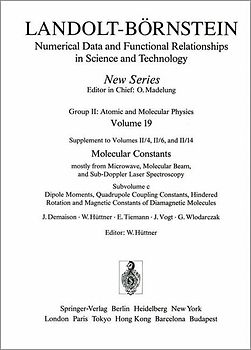 Dipole Moments, Quadrupole Coupling Constants, Hindered Rotation and Magnetic Constants of Diamagnetic Molecules/ Dipolmomente, Quadrupolkopplungskonstanten, gehinderte Rotation und magnetische Konstanten diamagnetischer Molekeln