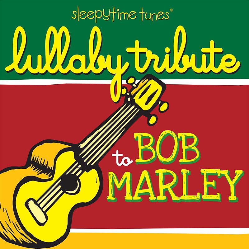 Lullaby Tribute To Bob Marley
