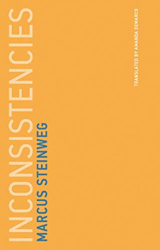 Inconsistencies (Untimely Meditations, Band 7)