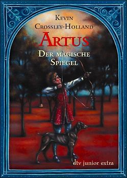 Artus Der magische Spiegel