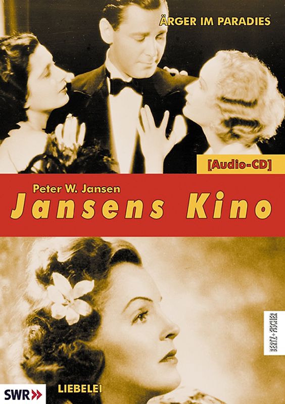 Jansens Kino. Eine Geschichte des Kinos in 100 Filmen / Ärger Im Paradies /Liebelei