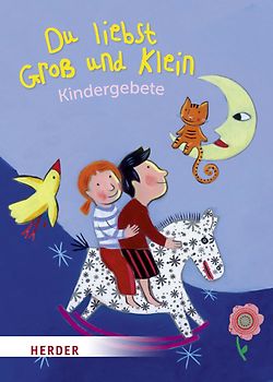 Du liebst Groß und Klein