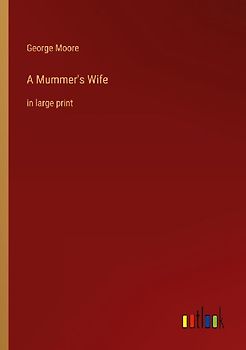 A Mummer's Wife