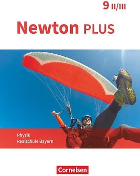 Newton plus - Realschule Bayern - 9. Jahrgangsstufe - Wahlpflichtfächergruppe II-III