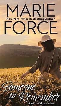 Someone to Remember, A Wild Widows Novel