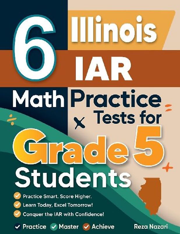 6 Illinois IAR Grade 5 Math Practice Tests