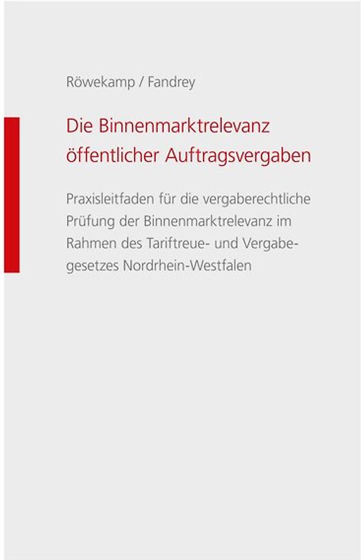 Die Binnenmarktrelevanz öffentlicher Auftragsvergaben