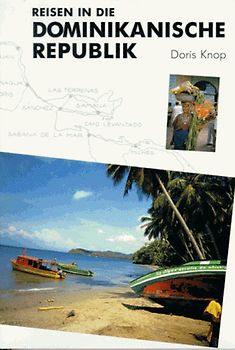 Reisen in die Dominikanische Republik