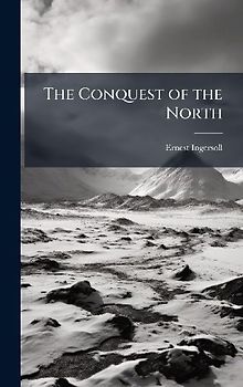 The Conquest of the North
