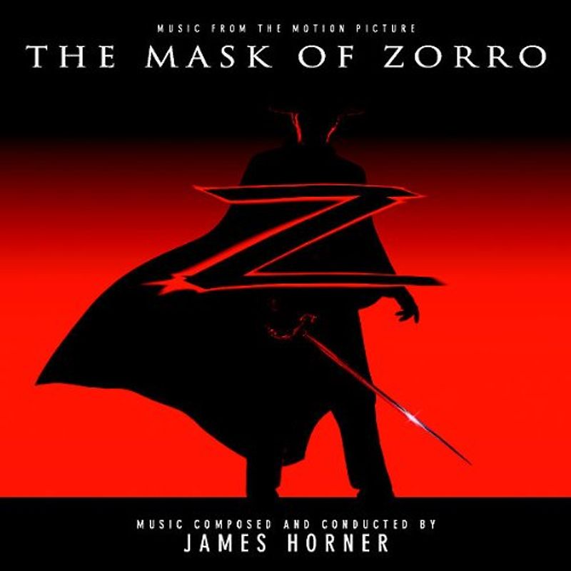 James (Composer)  Horner - The Mask Of Zorro [Soundtrack]