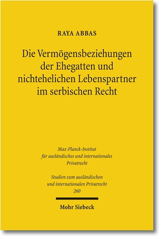 Die Vermögensbeziehungen der Ehegatten und nichtehelichen Lebenspartner im serbischen Recht