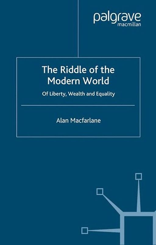 The Riddle of the Modern World