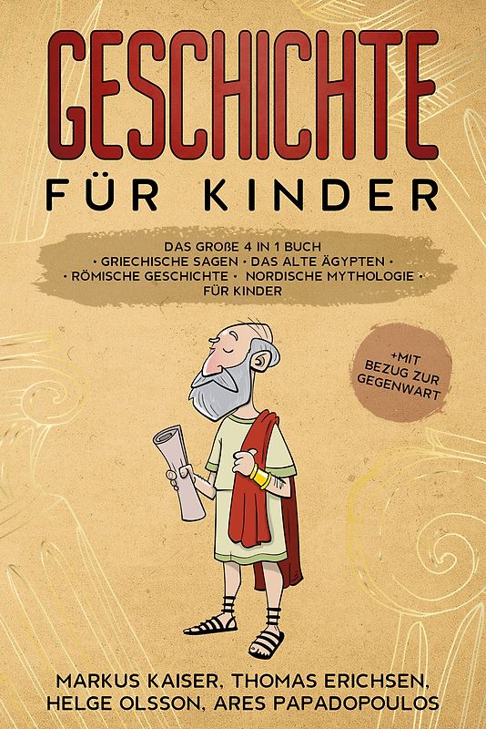 Geschichte für Kinder: Das große 4 in 1 Buch