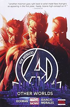 New Avengers Volume 3: Other Worlds (Marvel Now) - Hickman, Jonathan