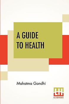 A Guide To Health