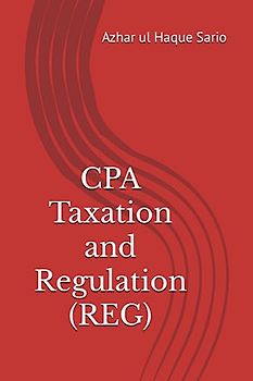 CPA Taxation and Regulation (REG)
