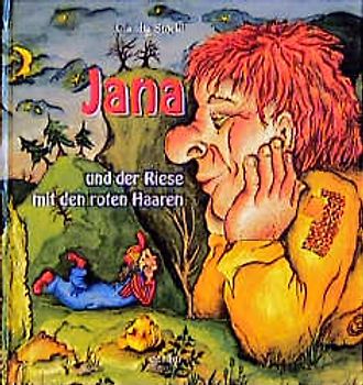 Jana und der Riese mit den roten Haaren
