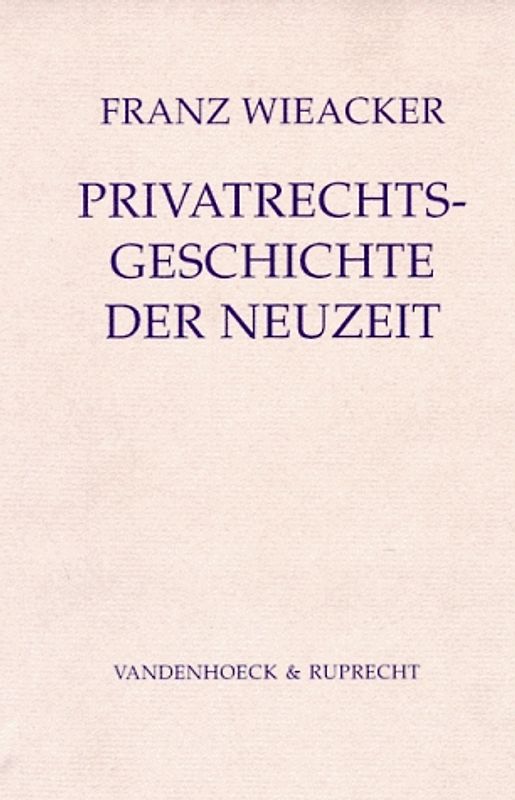 Privatrechtsgeschichte der Neuzeit