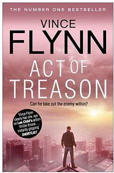 Act of Treason - Flynn, Vince