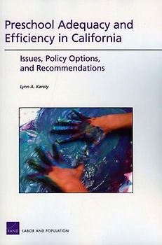 Preschool Adequacy and Efficience in California