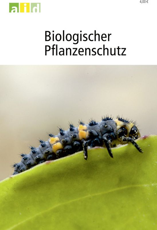 Biologischer Pflanzenschutz