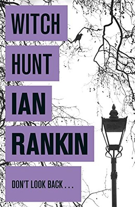Witch Hunt - Ian Rankin