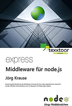 express - Middleware für node.js - Krause, Jörg