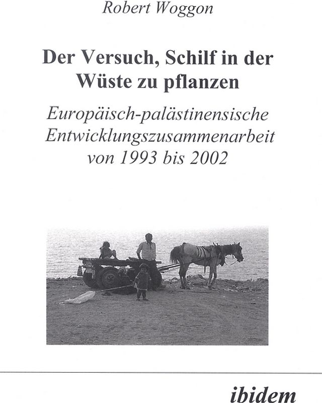 Der Versuch, Schilf in der Wüste zu pflanzen