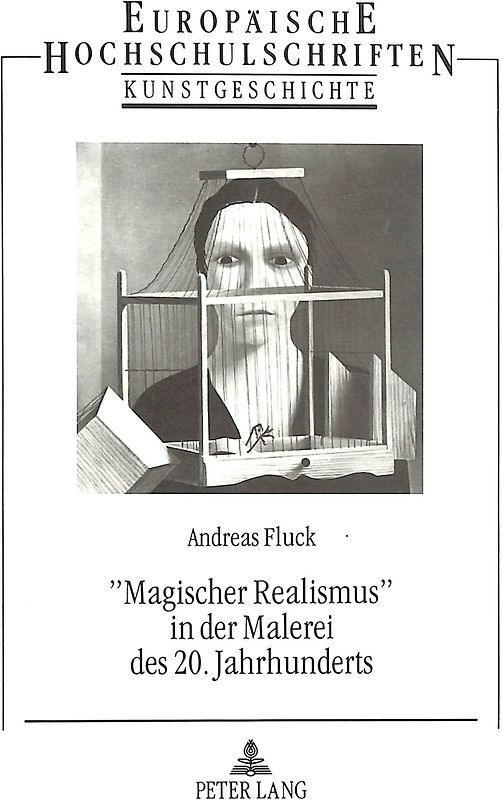 «Magischer Realismus» in der Malerei des 20. Jahrhunderts