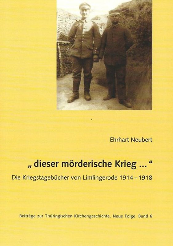 „dieser mörderische Krieg ...“