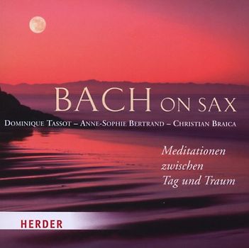 Tassot,Dominique - Bach on Sax