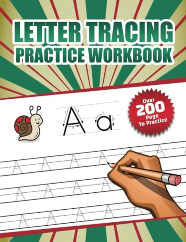 Letter Tracing Practice Workbook: Alphabet Handwriting Practice workbook for kids: Preschool writing Workbook with Sight words for Pre K, Kindergarten ... Preschool & Kindergarten). 8.5 x 11 inches