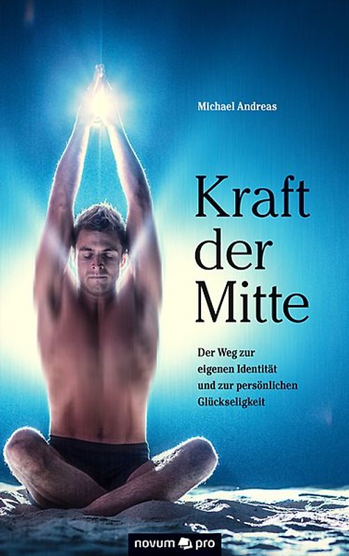 Kraft der Mitte