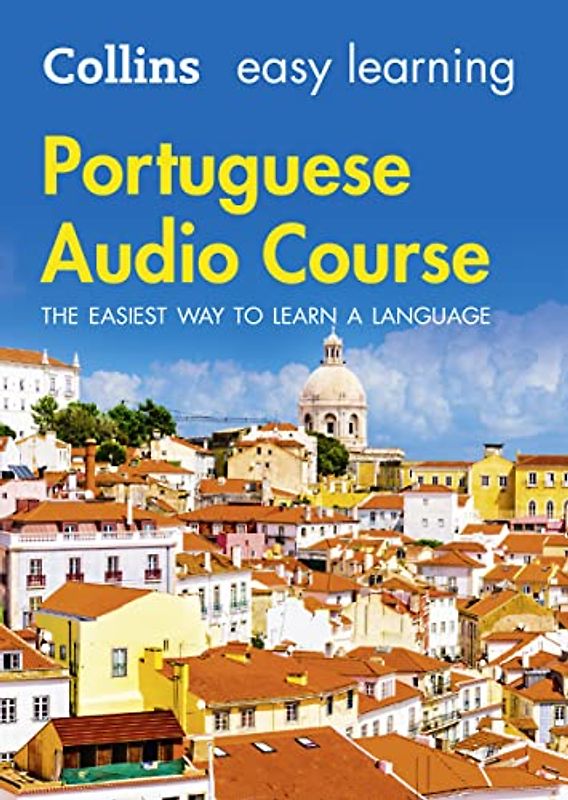 Easy Learning Portuguese Audio Course: Language Learning the easy way with Collins (Collins Easy Learning Audio Course)