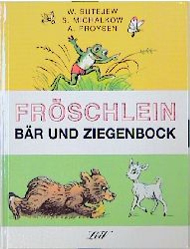 Fröschlein, Bär und Ziegenbock