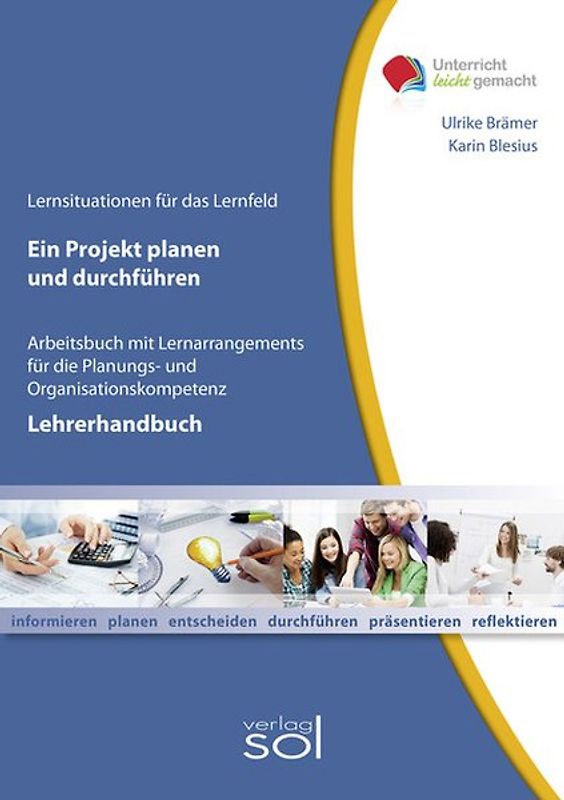 Lehrerhandbuch Ein Projekt planen und durchführen