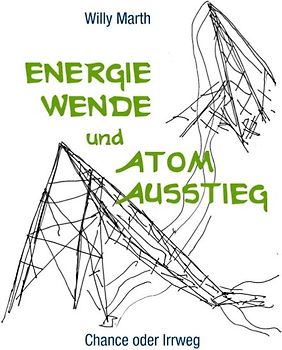 Energiewende und Atomausstieg