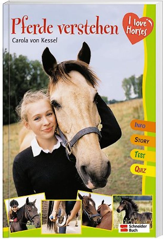 I love horses - Pferde verstehen