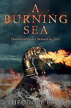 A Burning Sea (Wanderer Chronicles, Band 3)