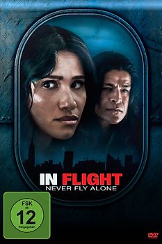 In Flight - Never Fly Alone DVD