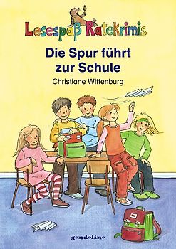 Die Spur führt zur Schule
