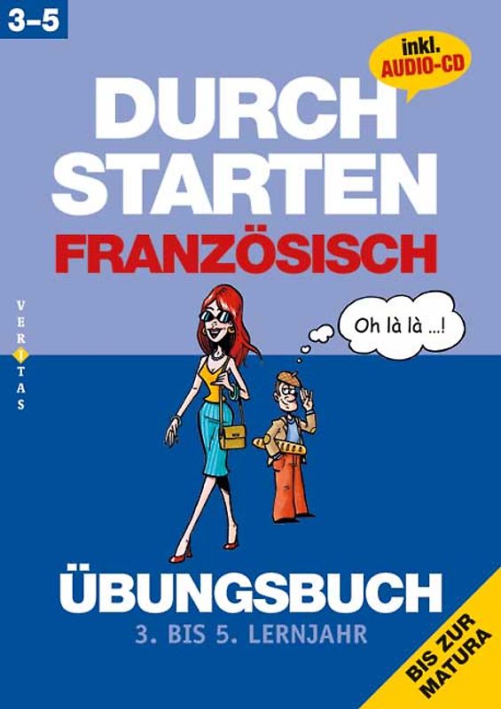Durchstarten Französisch / Durchstarten Französisch 3-5 (inkl. Matura). Übungsbuch