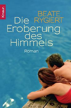 Die Eroberung des Himmels