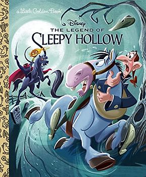 The Legend of Sleepy Hollow (Little Golden Books)