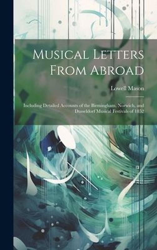 Musical Letters From Abroad
