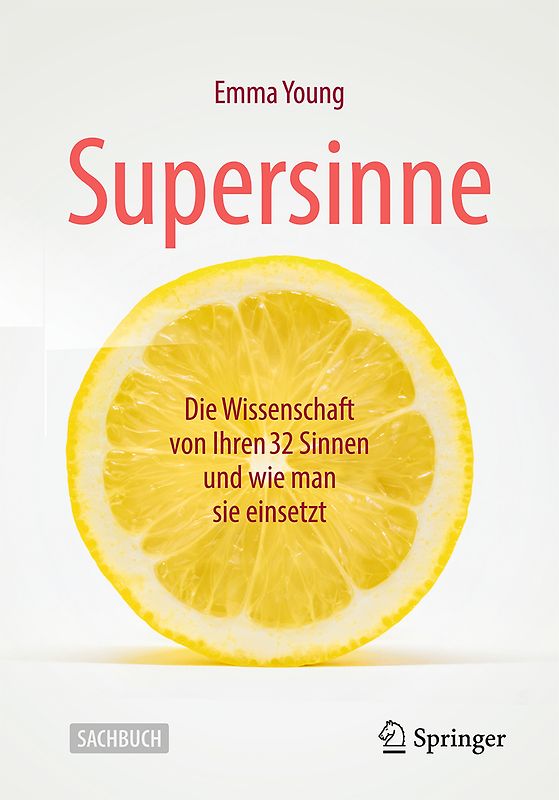 Super Sinne - Warum wir 32 davon haben
