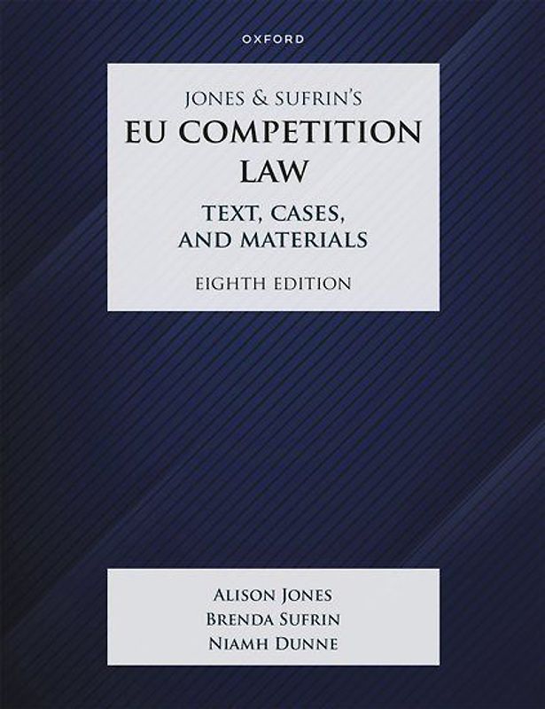 Jones & Sufrin's EU Competition Law